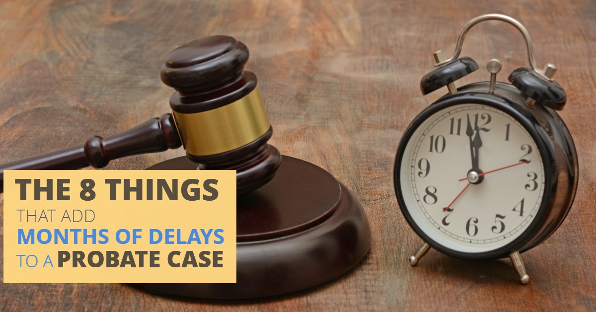 Probate Case Delays
