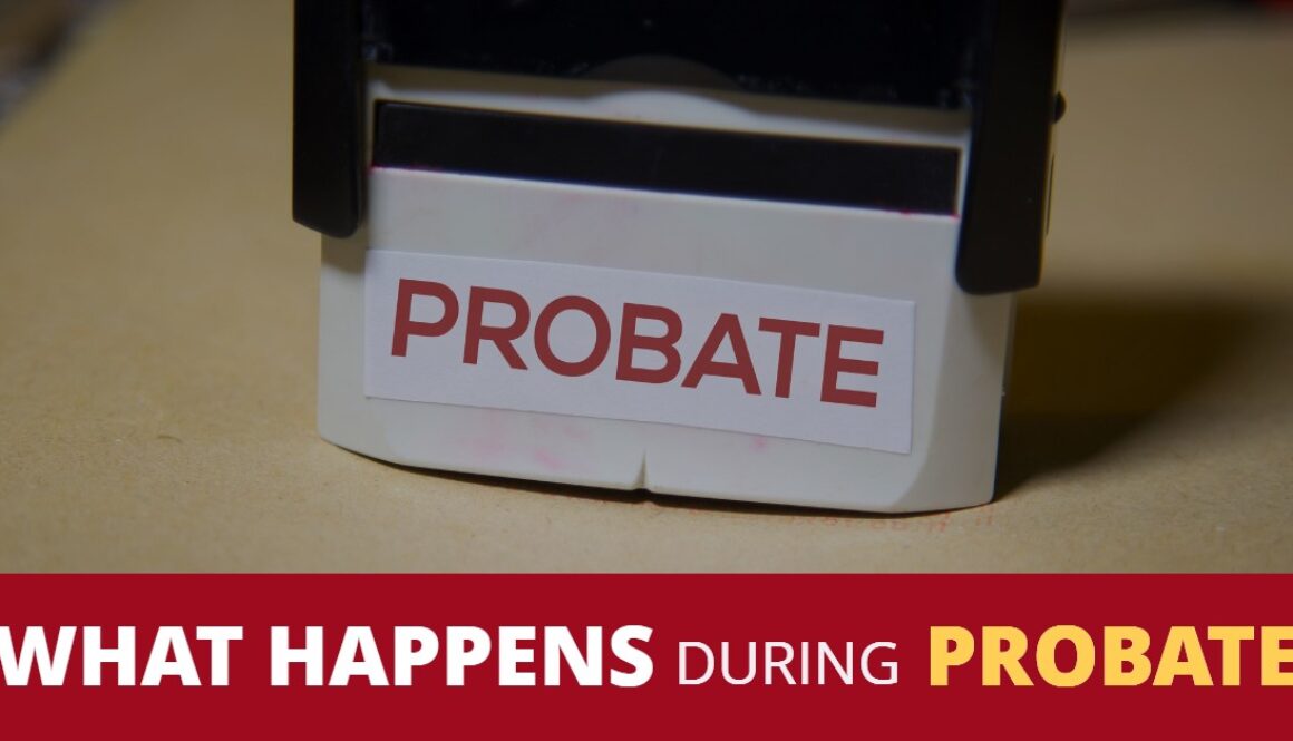 What Happens In Probate