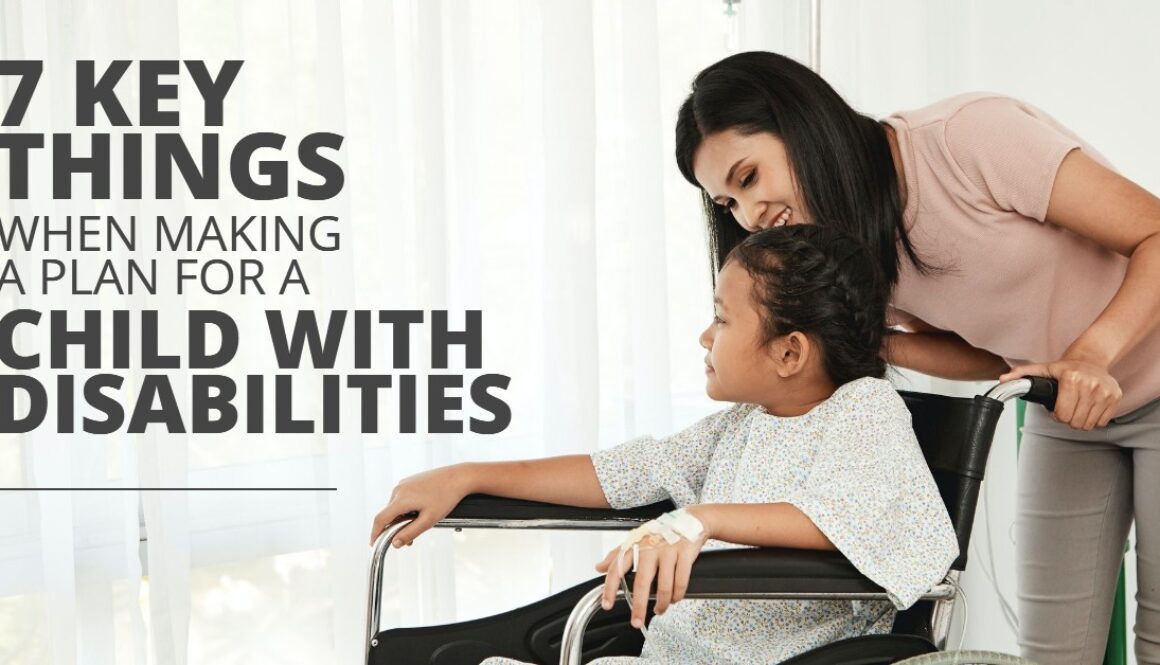 KEY THINGS WHEN MAKING A PLAN FOR Child with Disabilities